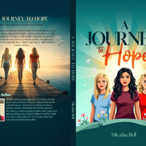 A Journey to hope